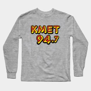 KMET Radio 94.7 Long Sleeve T-Shirt